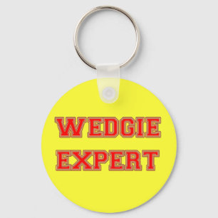 Wedgie Expert Keychain
