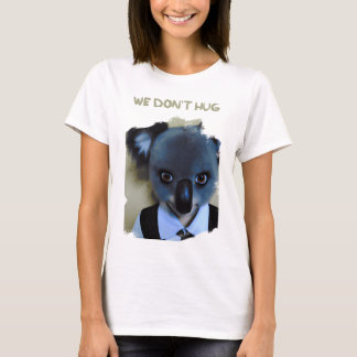 Wednesday Addams dressed as a Koala WE DONT HUG  T-Shirt