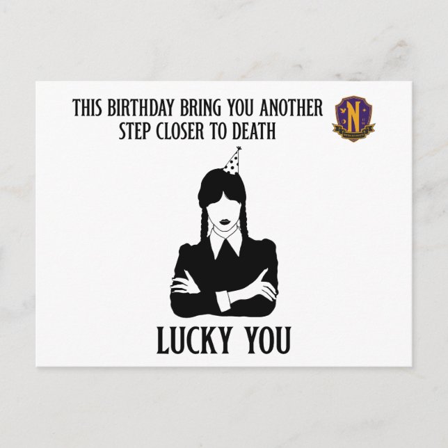 Wedsnesday - Funny Birthday - Lucky You Postcard (Front)