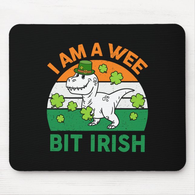 Wee Bit Irish St Patrick Day Dinosaur Toddler Boy  Mouse Pad (Front)