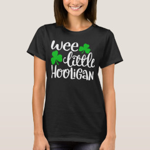 Wee Little Hooligan  Funny St Patrick's Day Shamro T-Shirt