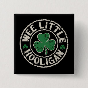 Wee Little Hooligan Shamrock St Patrick's Day 2 Inch Square Button