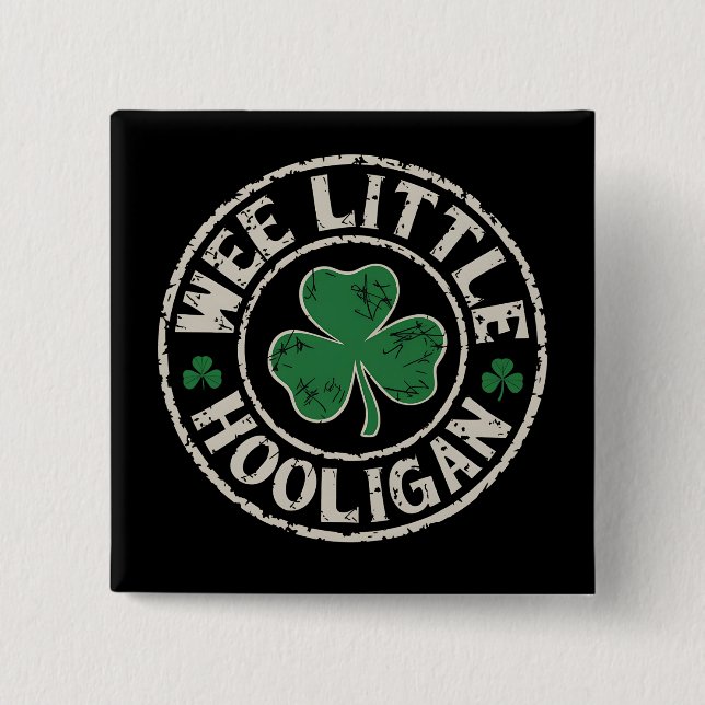 Wee Little Hooligan Shamrock St Patrick's Day 2 Inch Square Button (Front)
