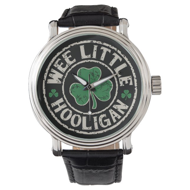 Wee Little Hooligan Shamrock St Patrick's Day Watch (Front)
