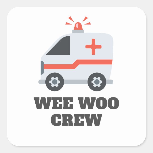 Wee Woo Crew, 911 Ambulance Square Sticker (Front)