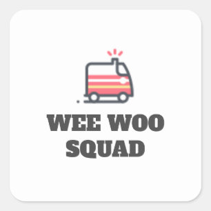 Wee Woo Squad, 911 Ambulance Square Sticker