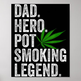 Weed Dad Shirt Funny Stoner Christmas T Smoker Hum Poster