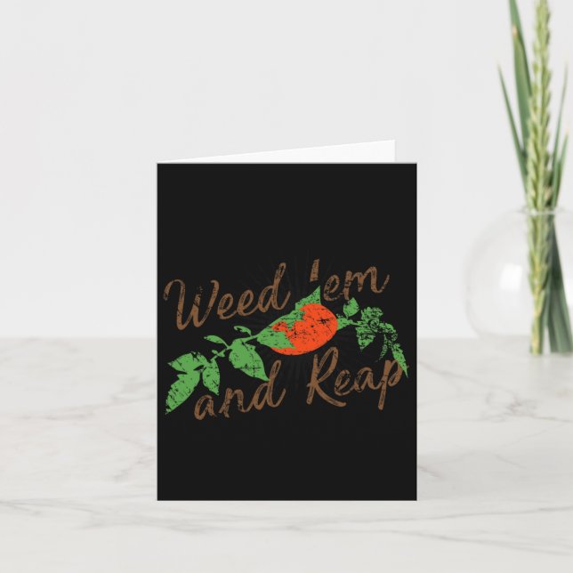 Weed em &amp; Reap  Card (Front)