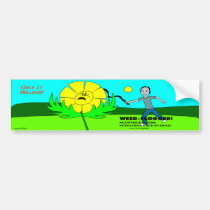 Weed Flogger Bumper Sticker! Bumper Sticker