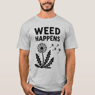 Weed Happens cute cynical dandelion Funny Vintage T-Shirt
