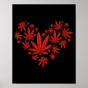 Weed Heart Funny Valentines Day Pot Stoner Gift Poster