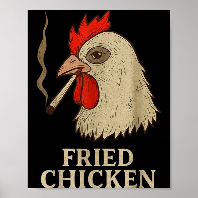 Weed Meme Funny Fried Chicken Smoking  Poster (Front)