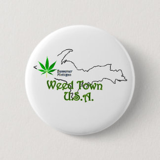 Weed Town U.S.A. Button, Bessemer Michigan 2 Inch Round Button