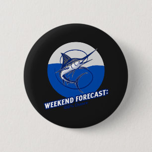 Weekend Forecast  100% Chance  2 Inch Round Button