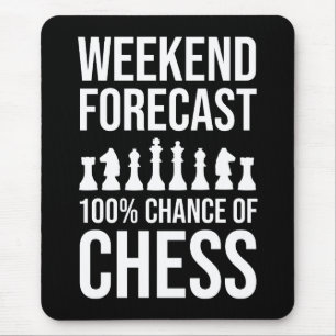 Weekend Forecast - 100% Chance of Chess Mouse Pad