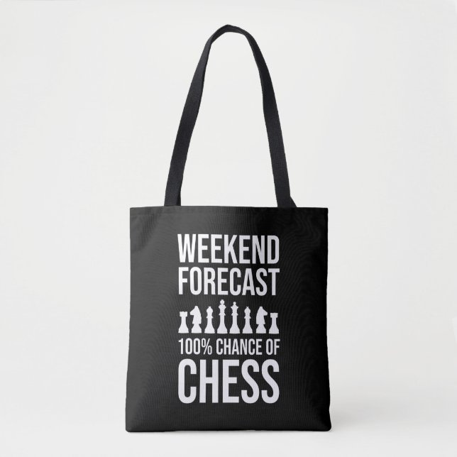 Weekend Forecast - 100% Chance of Chess Tote Bag (Front)