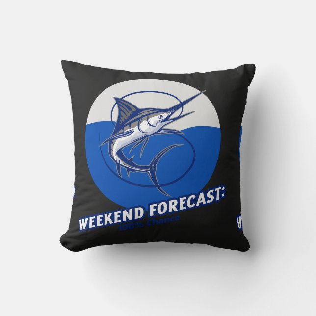 Weekend Forecast  100% Chance  Throw Pillow (Front)