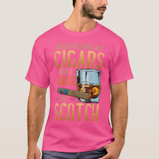 Weekend Forecast Cigars Scotch Cuban Cigar Lover F T-Shirt