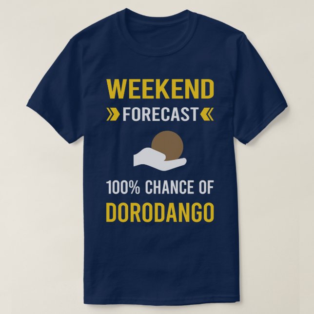 Weekend Forecast Dorodango Mud Ball Dango T-Shirt (Design Front)