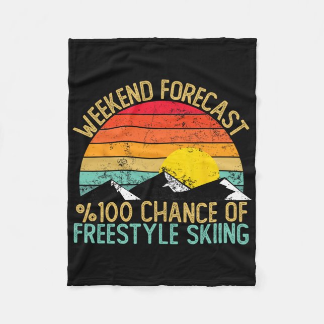 Weekend Forecast Freestyle Skiing Shirts Funny Ret Fleece Blanket (Front)