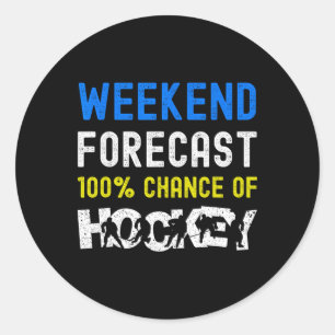 Weekend Forecast Funny Ice Hockey Player Goalie Ki Classic Round Sticker