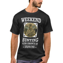 Weekend Forecast Hunting with a Chance of Drinking