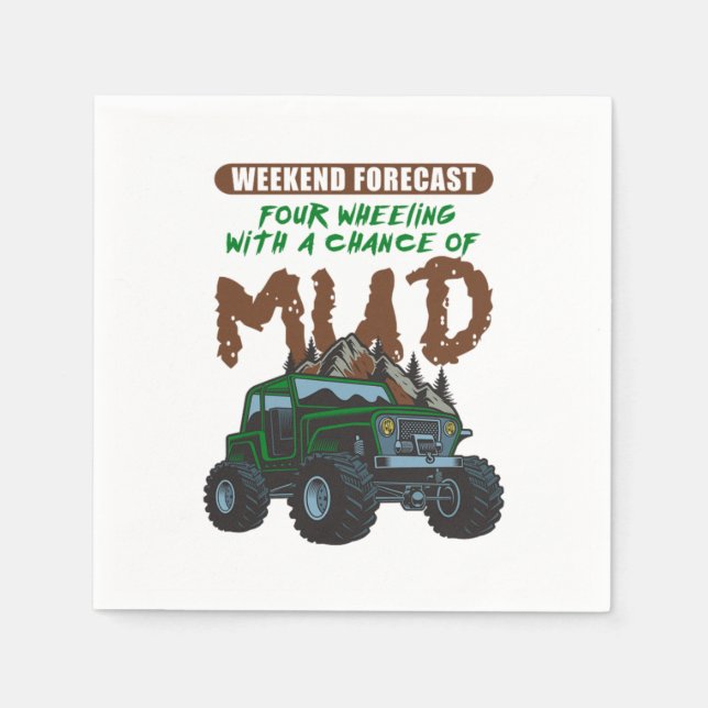 Weekend Forecast Mud ATV Four Wheeler Quad Gift Napkin (Front)