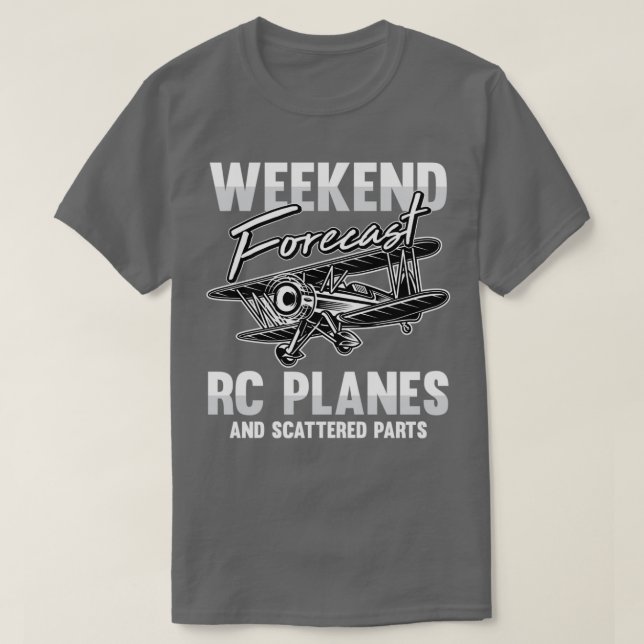 Weekend Forecast RC Planes And Scattered Parts For T-Shirt (Design Front)