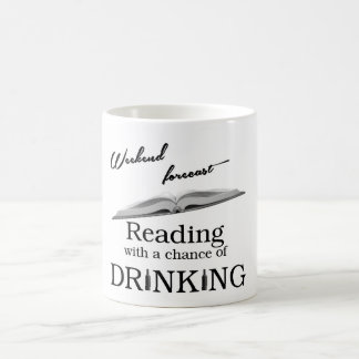 Weekend Forecast: Reading .... Coffee Mug