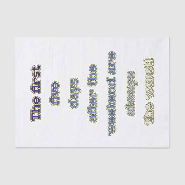 Weekend funny text tissue paper (Front)