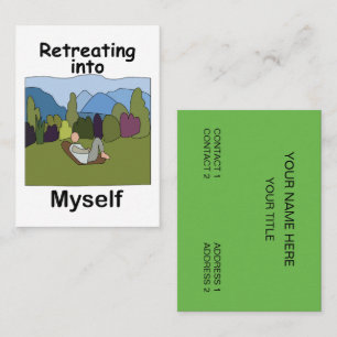 Weekend Getaway Retreating Into Myself Staycation Business Card