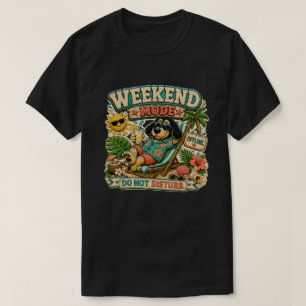 Weekend Mode Do Not Disturb Personalized T-Shirt