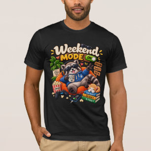 Weekend Mode Raccoon – Funny Lazy Animal Cozy Week T-Shirt