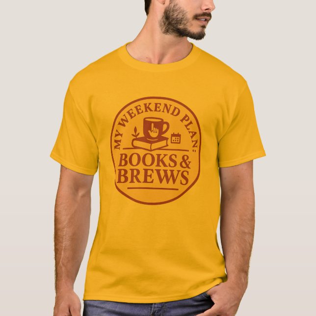 Weekend Plan Tee – Books & Brews (Front)