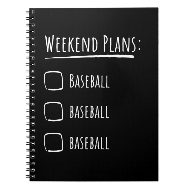 Weekend Plans Baseball Notebook (Front)