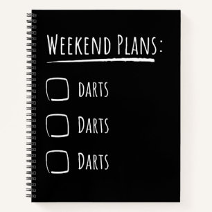 Weekend Plans Darts Notebook