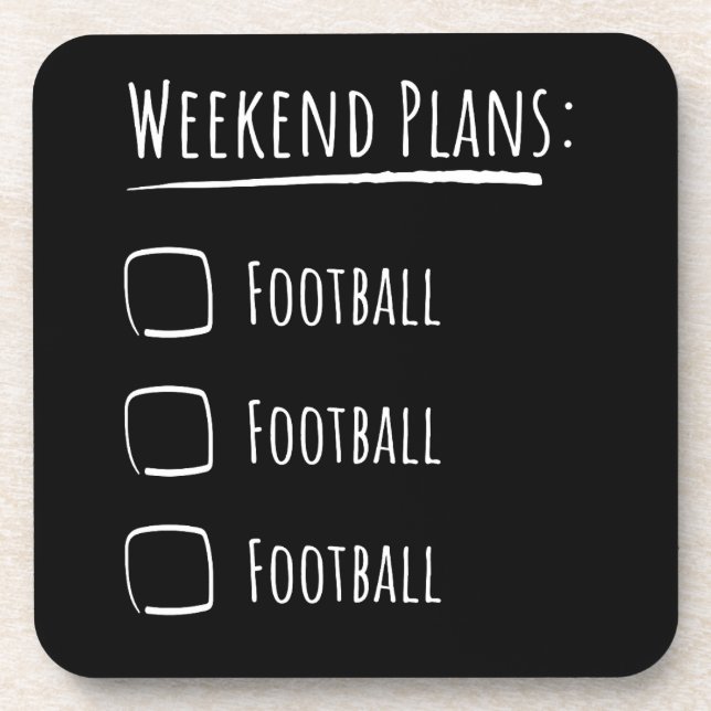 Weekend Plans Football Coaster (Front)