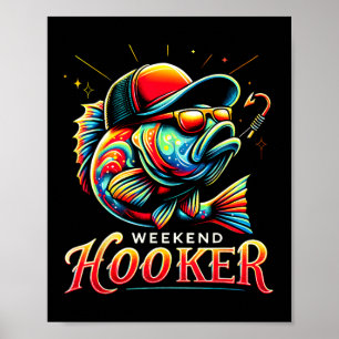 Weekend R Funny Fish Dad Love Fishing Father's Day Poster