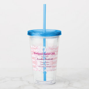 Weekend Social club pink glitter bachelorette part Acrylic Tumbler