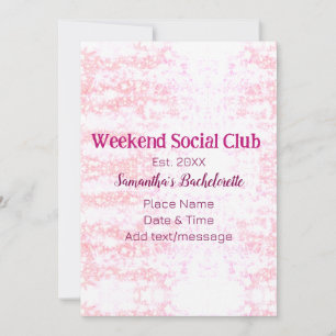 Weekend Social club pink glitter bachelorette part Invitation