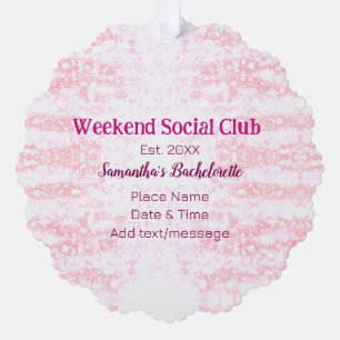 Weekend Social club pink glitter bachelorette part Ornament Card