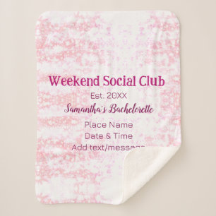 Weekend Social club pink glitter bachelorette part Sherpa Blanket