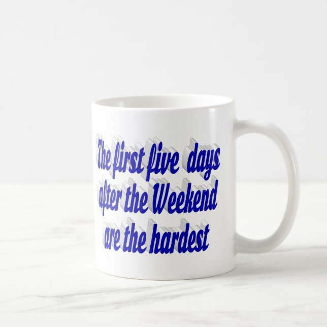 Weekend yet funny quote blue typography coffee mug (Right)