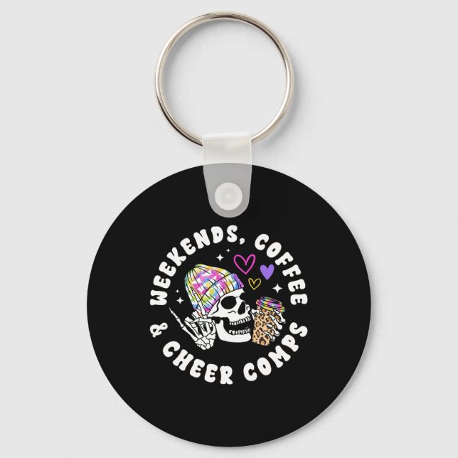 Weekends Coffee Cheer Comps Cheerleading Coach Che Keychain (Front)