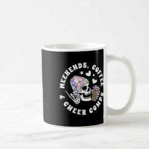 Weekends Coffee Cheer Comps Cheerleading Coach Che Mug