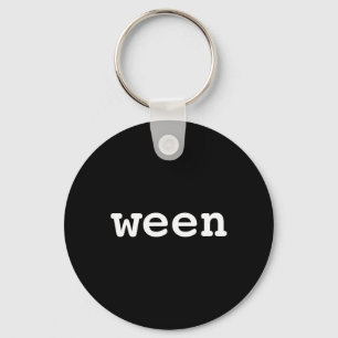 Ween Funny Halloween Pair With Hallo  Keychain
