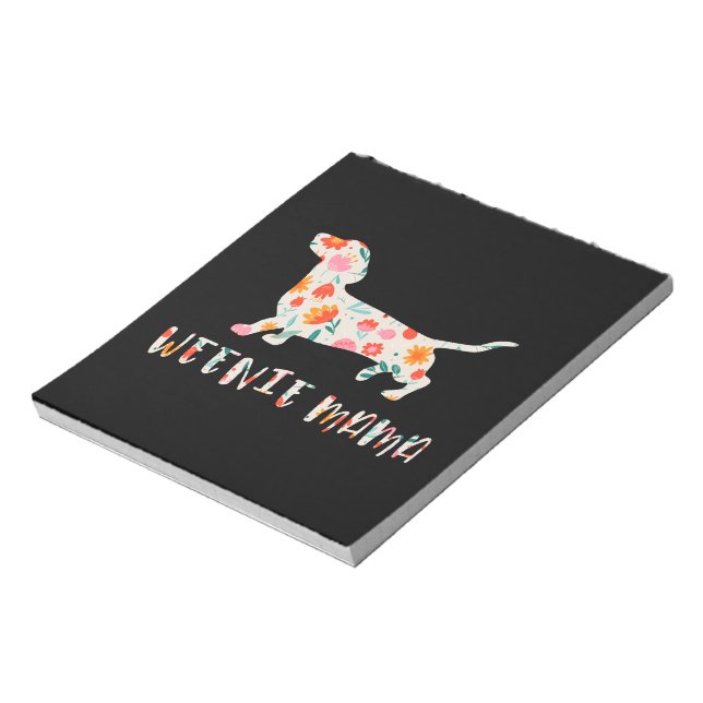 Weenie Mama Dachshund floral Notepad (Rotated)