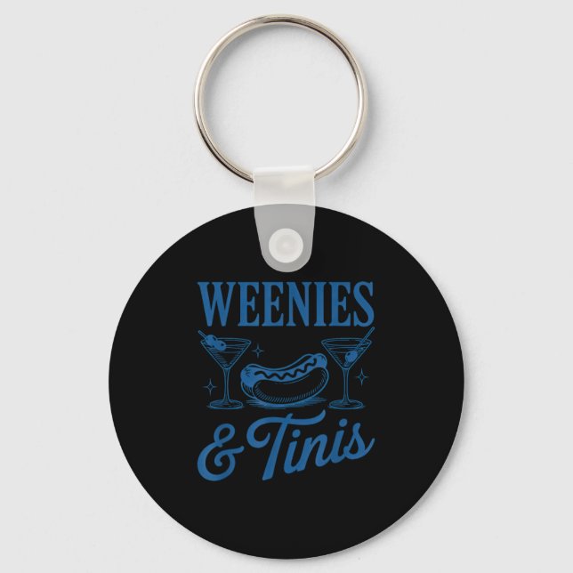 Weenies And Tinis Hot Dogs With Martini Tail Party Keychain (Front)