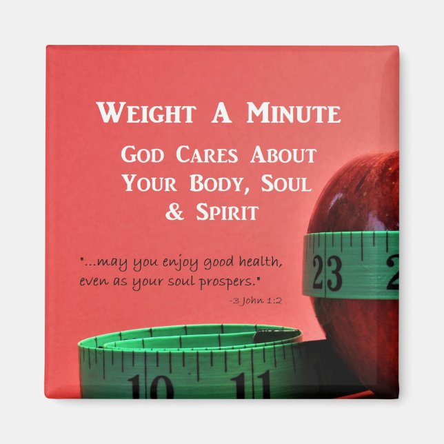 Weight A Minute! Magnet Reminder (Front)