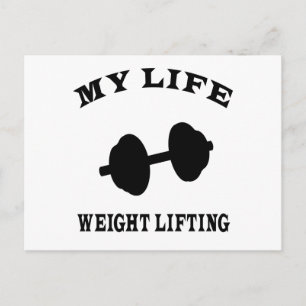 Weight Lifting My Life Postcard
